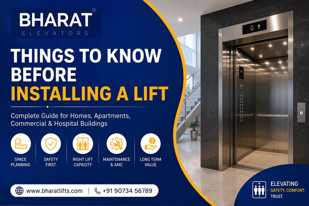 Advertisement for Bharat Elevators: 'Things to Know Before Installing a Lift' with five icons (space planning, safety first, right lift capacity, maintenance & AMC, long-term value) and an elevator visible on the right side.
